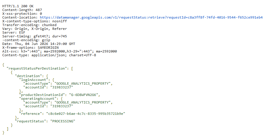 requestStatus:retrieve - der Verarbeitungsstatus, hier noch PROCESSING